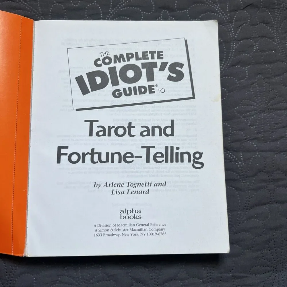 The Complete Idiot's Guide to Tarot and Fortune-Telling by Arlene Tognetti READ
